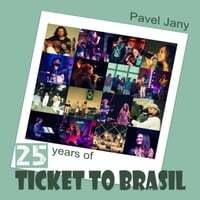 25 years of Ticket To Brasil